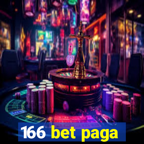 166 bet paga